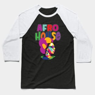 Afro House Music All Night Long Baseball T-Shirt